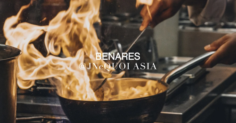 Benares @ JNcQUOI Asia