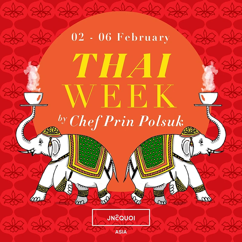 Thai Week with Chef Prin Polsuk @ JNcQUOI Asia