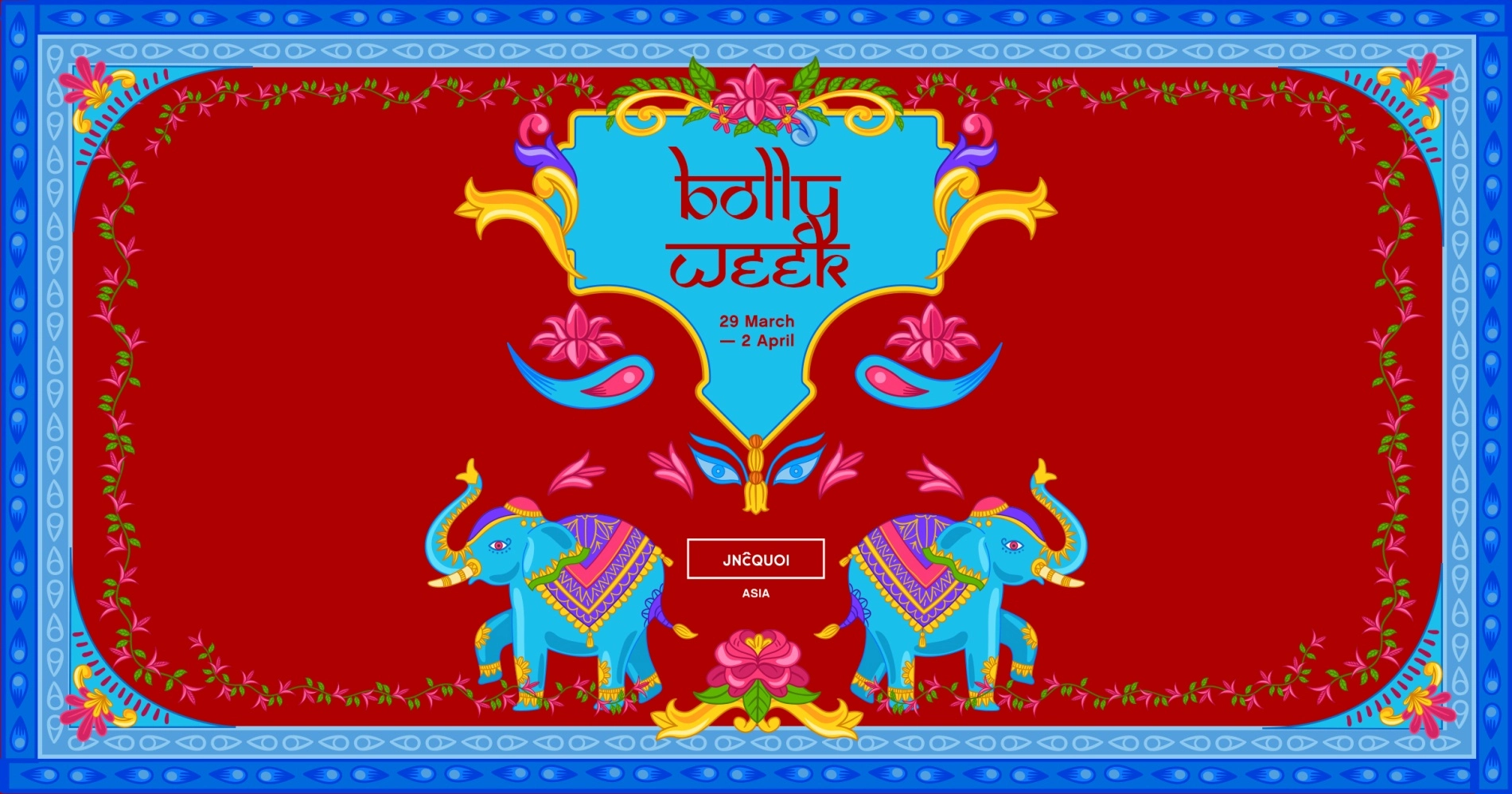 Bolly Week @ JNcQUOI Asia