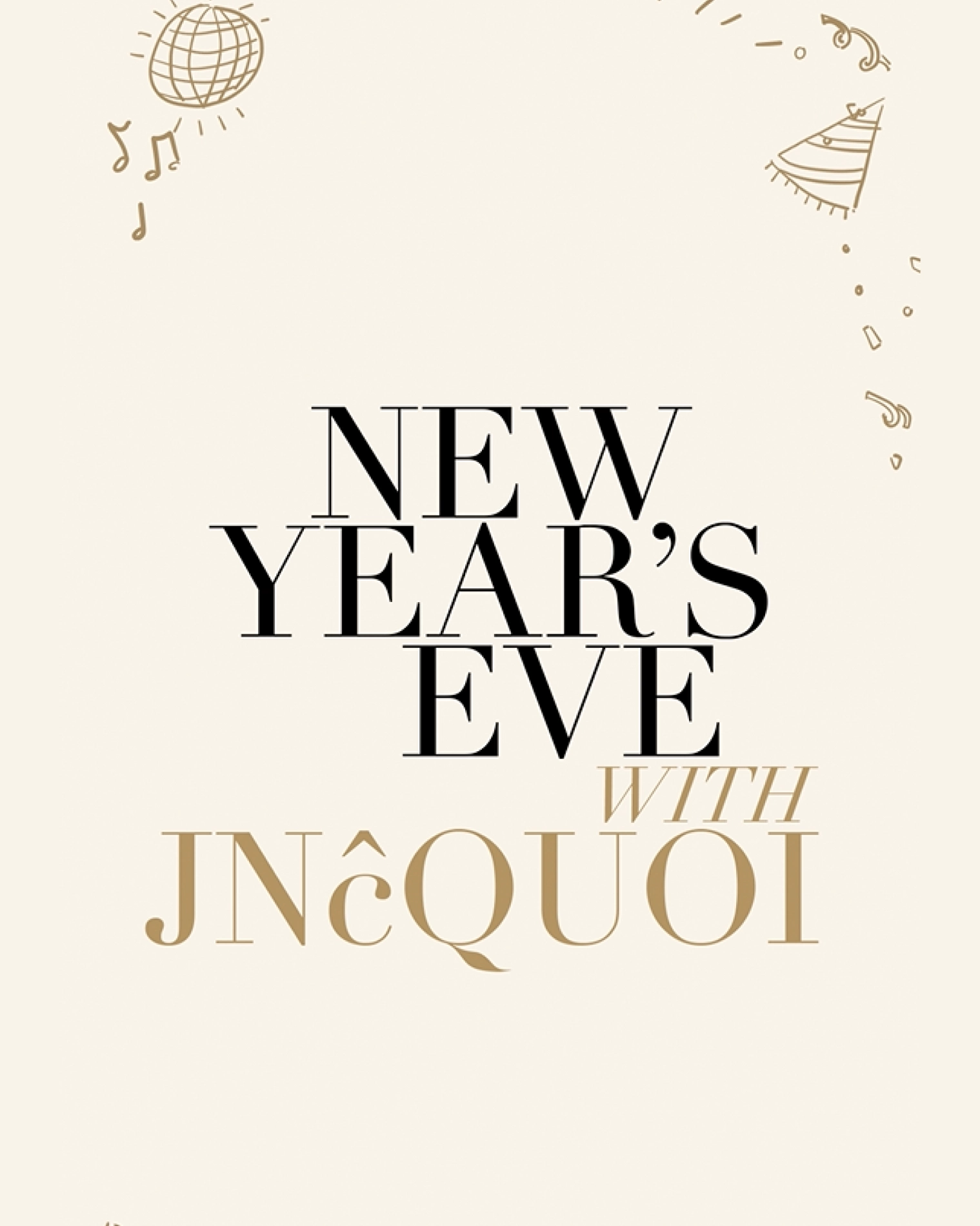New Years Eve 2025 | JNcQUOI