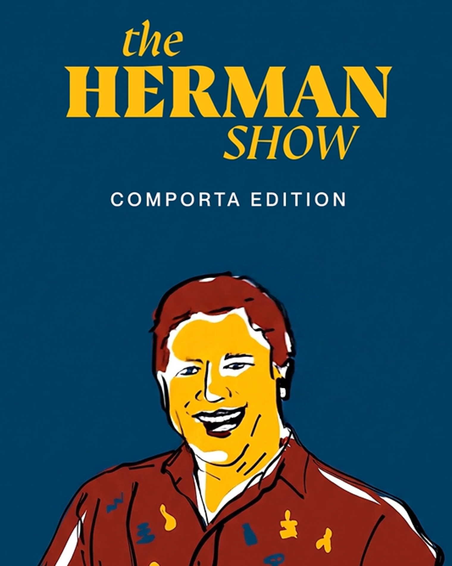 The Herman Show | Comporta Edition