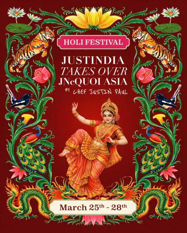 Justindia by Chef Justin Paul Takes Over JNcQUOI Asia